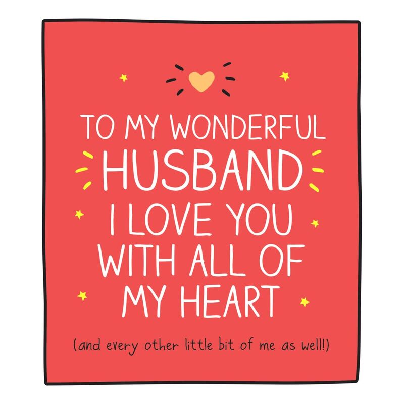 Happy Jackson Valentine Husband Love You With All My Heart (160 x 176mm)