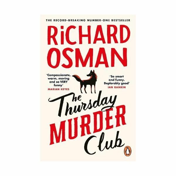 The Thursday Murder Club - The Record-Breaking Sunday Times Number One Bestseller | Richard Osman