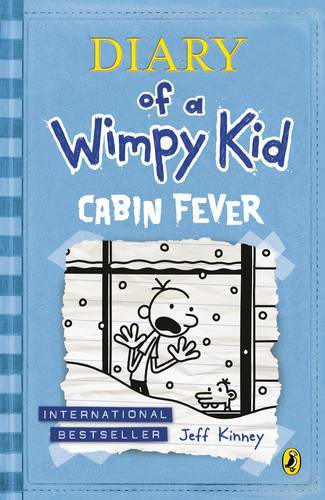 Diary Of A Wimpy Kid: Cabin Fever (Book 6) | Jeff Kinney