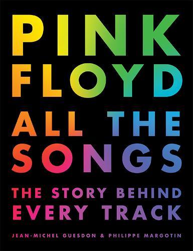 Pink Floyd All The Songs | Jean Michel Guesdon