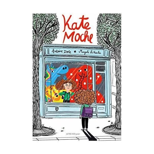 Kate Moche | Antoine Dole
