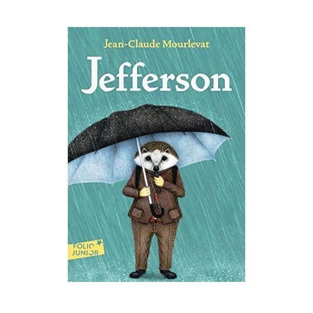 Jefferson | Jean-Claude Mourlevat
