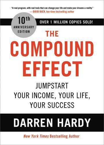 The Compound Effect | Darren Hardy