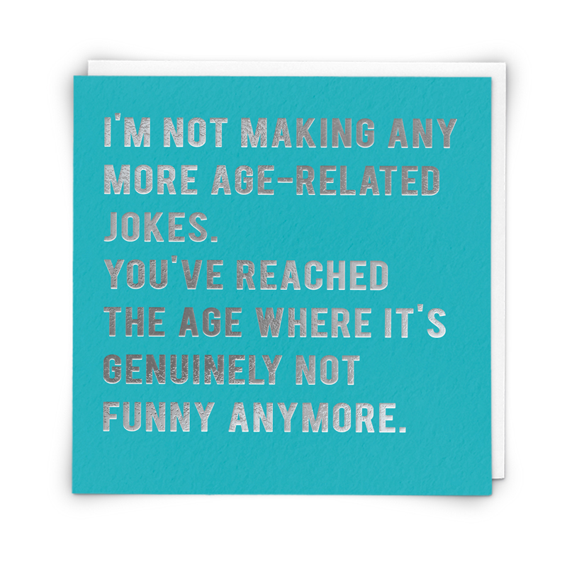 Redback Cards Not Funny Greeeting Card (15 x 15cm)