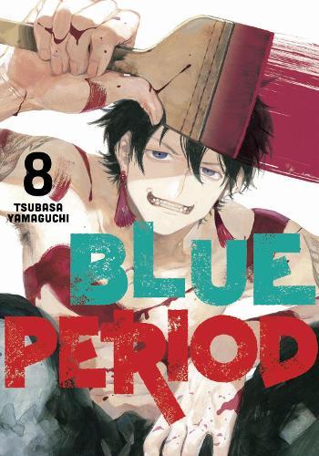 Blue Period 8 | Tsubasa Yamaguchi