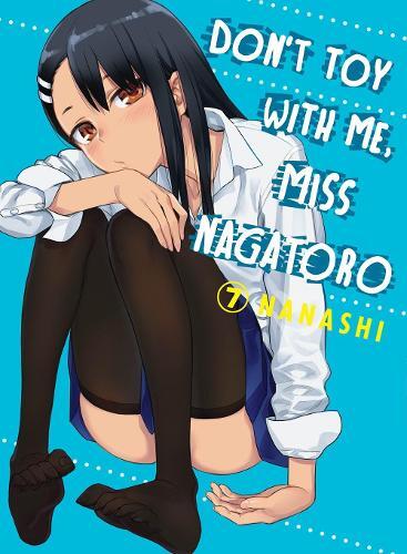 Dont Toy With Me Miss Nagatoro 7 | Nanashi