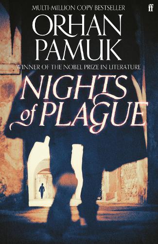 Nights of Plague | Orhan Pamuk