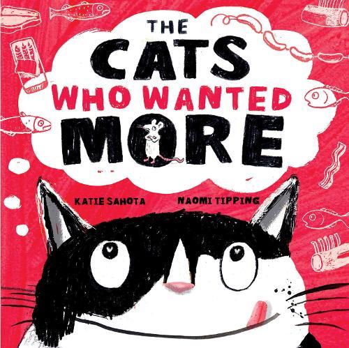 Cats Who Wanted More | Katie Sahota