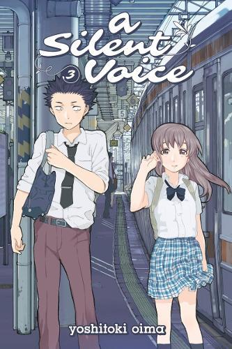 A Silent Voice Vol.3 | Oima Yoshitoki