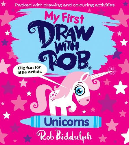 My First Draw With Rob - Unicorns | Rob Biddulph