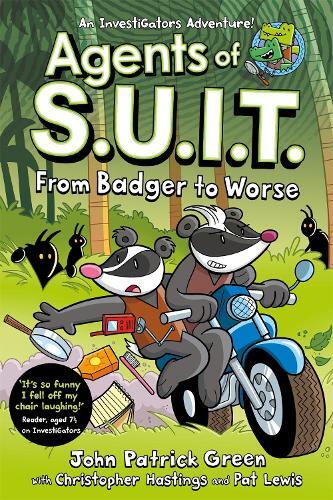 Agents Of S.U.I.T. - From Badger To Worse | John Patrick Green