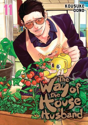 Way Of The Househusband - Vol. 11 | Oono Kousuke