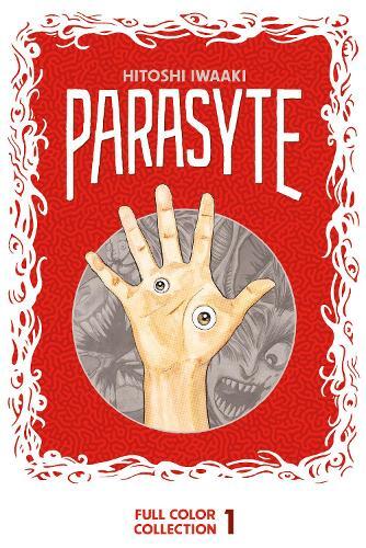 Parasyte Full Color Collection 1 | Hitoshi Iwaaki