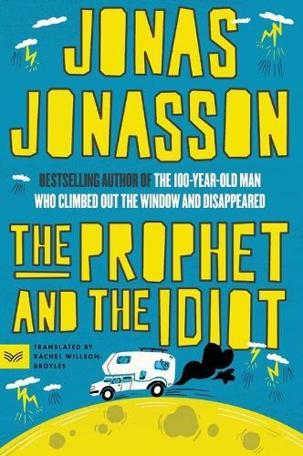 Prophet And The Idiot | Jonas Jonasson