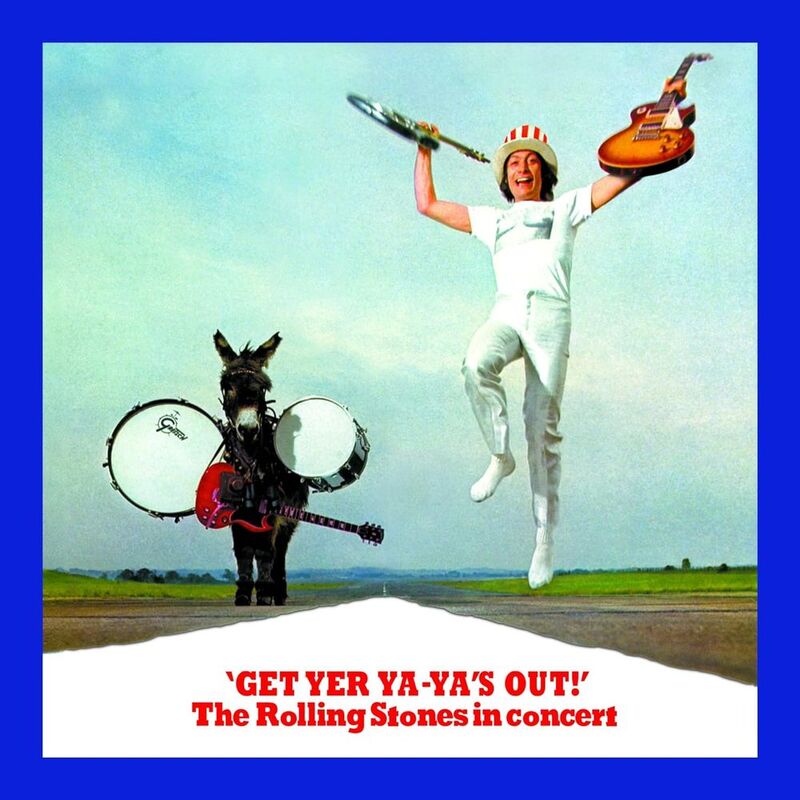 Get Yer Ya-Ya's Out | The Rolling Stones