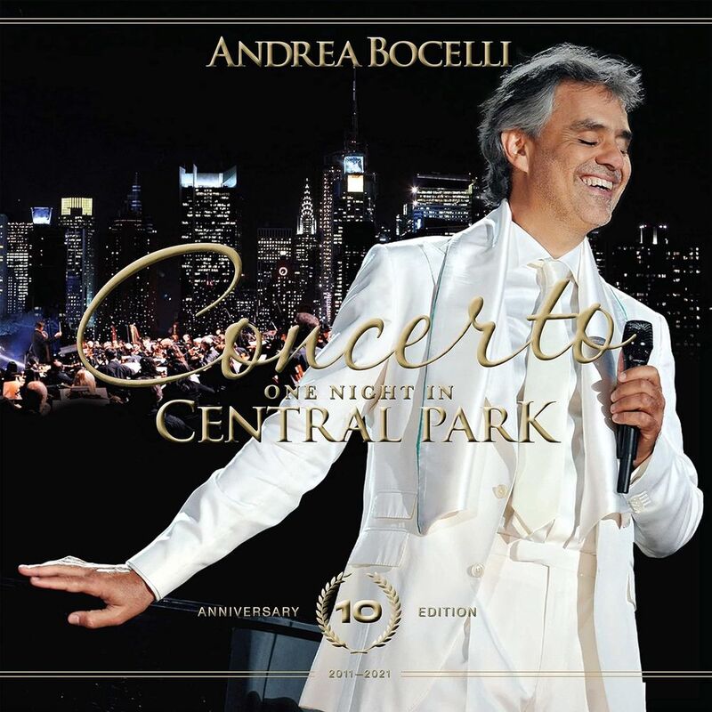 Concerto: One Night In Central Park - 10th Anniversary | Andrea Bocelli