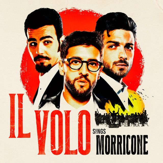 Il Volo Sings Morricone (2 Discs) | Il Volo