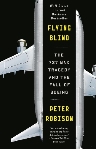 Flying Blind | Peter Robison
