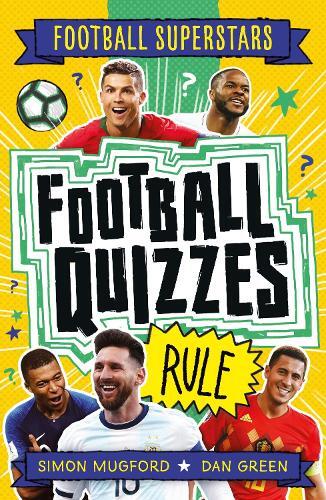Football Superstars - Football Quizzes Rule | Dan Green