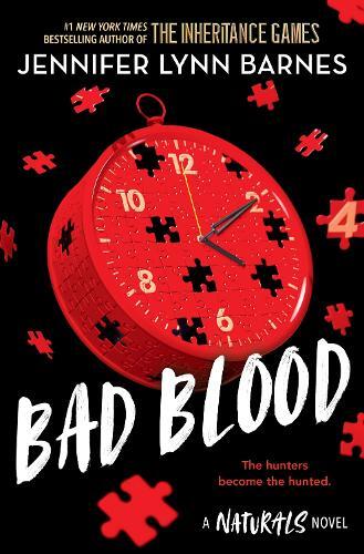 The Naturals - Bad Blood - Book 4 | Jennifer Lynn Barnes