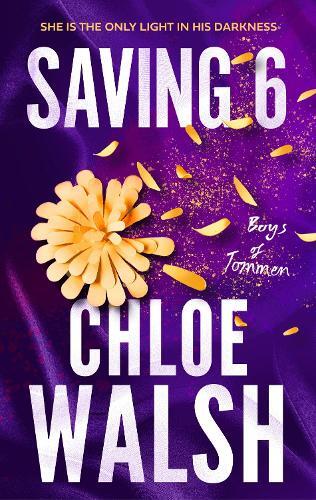 Saving 6 | Chloe Walsh