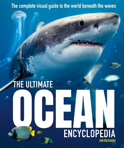 The Ultimate Ocean Encyclopedia | Jon Richards