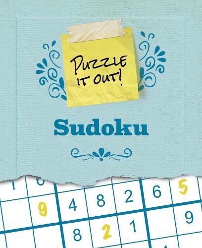 Puzzle It Out! Sudoku | Eric Saunders