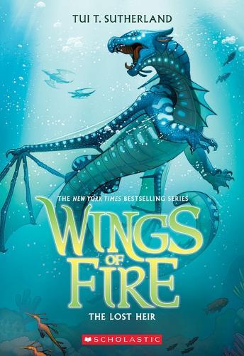 The Lost Heir (Wings Of Fire #2) | Tui T. Sutherland