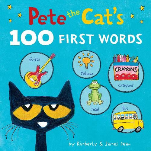Pete The Cat's 100 First Words | James Dean