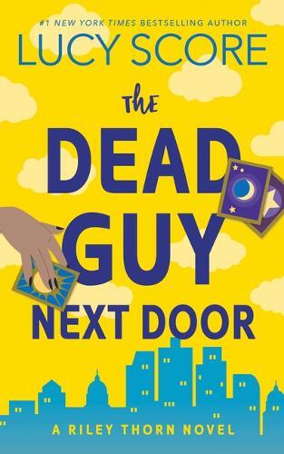 Dead Guy Next Door | Lucy Score
