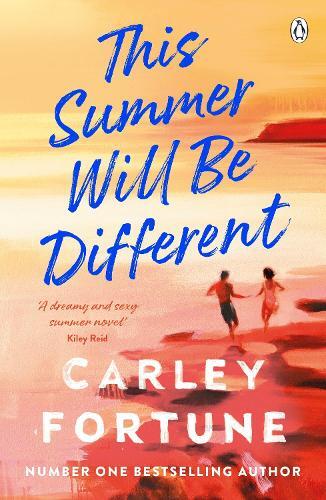 This Summer Will Be Different | Carley Fortune