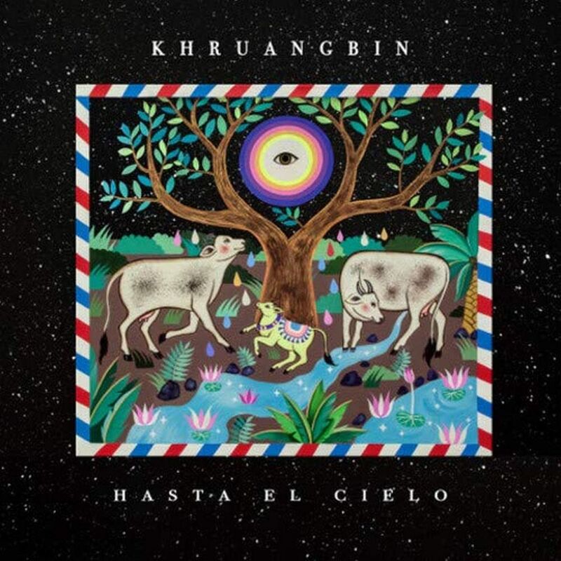 Hasta El Cielo | Khruangbin