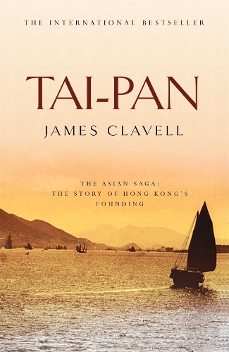 Taipan - The Second Novel Of The Asian Saga | James Clavell