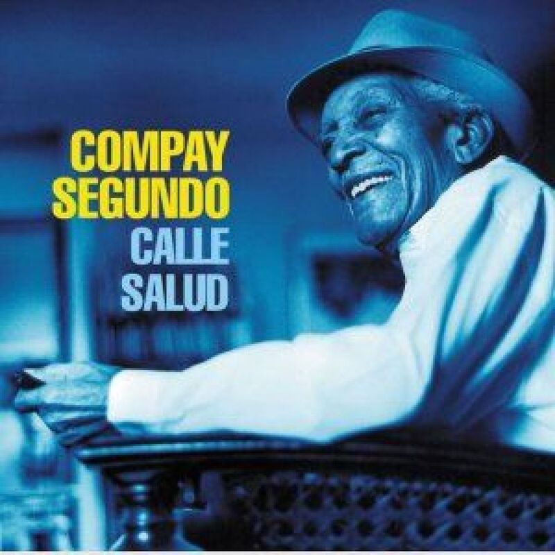 Calle Salud | Compay Segundo