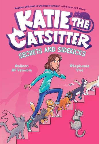 Katie The Catsitter #3 - Secrets & Sidekicks - (A Graphic Novel) | Colleen A.F. Venable