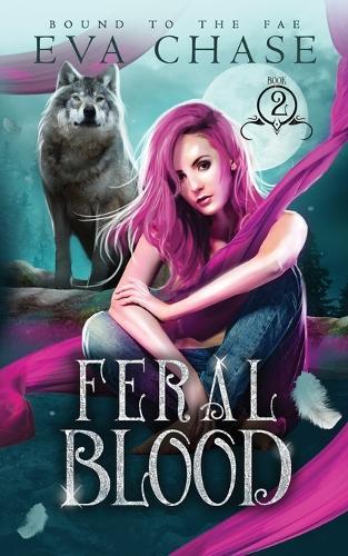 Feral Blood | Eva Chase