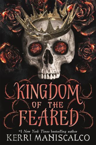 Kingdom Of The Feared | Kerri Maniscalco