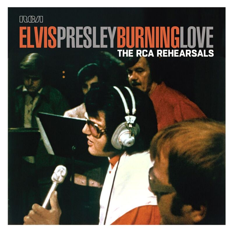 Burning Love The Rca Rehearsals (Rsd 2023) (Limited Edition) (2 Discs) | Presley Elvis