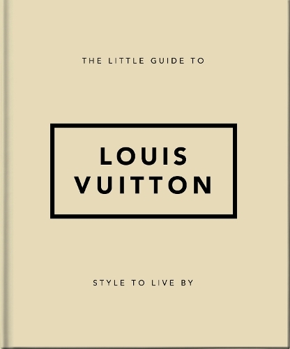 The Little Guide To Louis Vuitton | Orange Hippo!