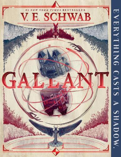 Gallant | V E Schwab