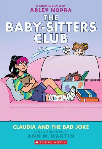 The Babysitters Club Graphic Novel Claudia And The Bad Joke | Ann M. Martin