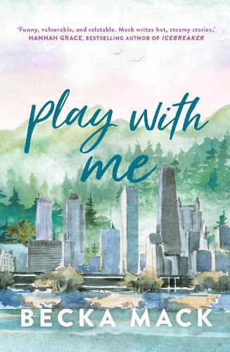 Play With Me | Becka Mack