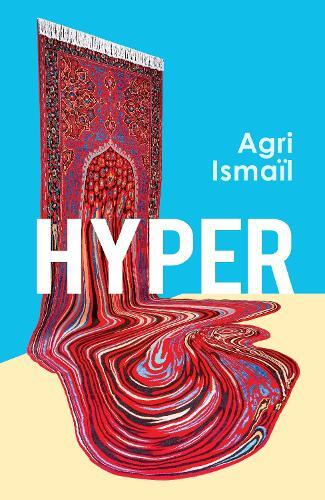 Hyper | Agri Ismail