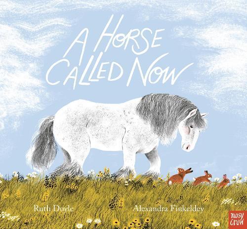 Horse Called Now | Ruth Doyle