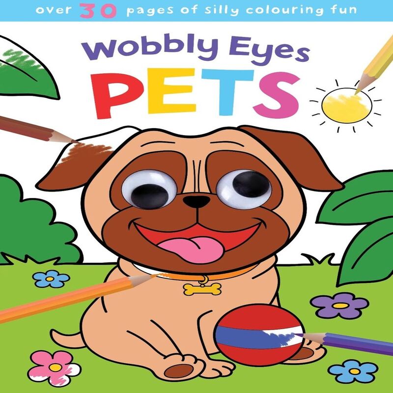 Wobbly Eyes: Pets Colouring Book | Parragon