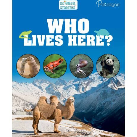 Science Starters: Who Lives Here? | Parragon