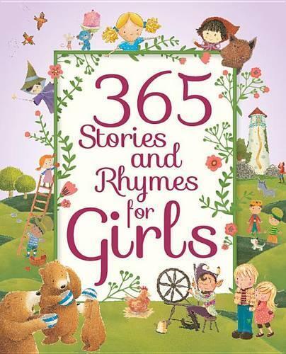 365 Stories & Rhymes For Girls | Parragon