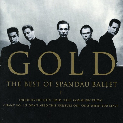 Gold: The Very Best Of | Spandau Ballet