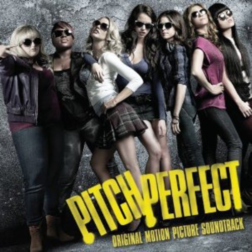 Pitch Perfect | Original Soundtrack