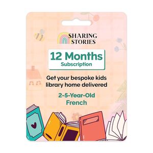 Sharing Stories - 12 Months Kids Books Subscription - French (2 to 5 Years)
